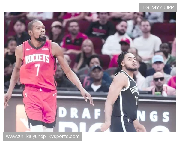 火箭队对篮网的比赛全回放及技术分析